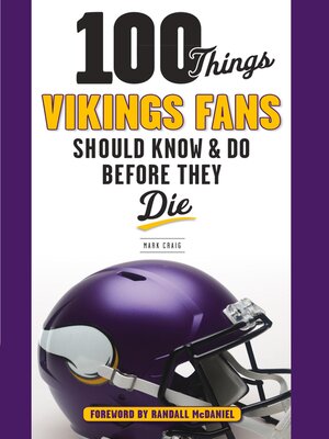 cover image of 100 Things Vikings Fans Should Know and Do Before They Die